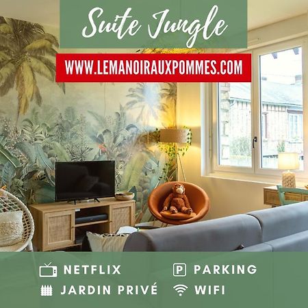 Suite Jungle - Jardin, Netflix Et Parking - Le Manoir Aux Pommes Orbec Екстер'єр фото